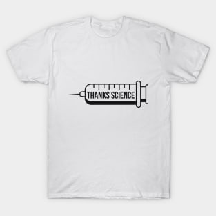 Thanks Science Vaccines T-Shirt